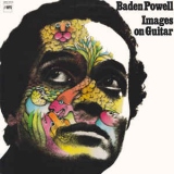 Baden Powell - Images On Guitar (Vinyl, LP, Album)