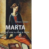Marta. Cuvinte scrise in vreme de razboi
