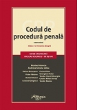 Codul de procedura penala comentat. Editia a III-a revizuita si adaugita