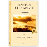 Conversatii cu Dumnezeu (editie revizuita)