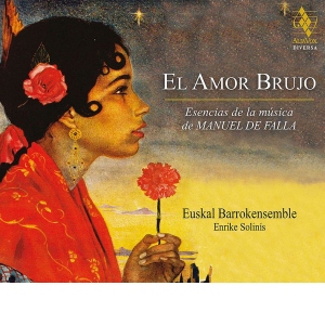 El Amor Brujo, Esencias De La Musica De Manuel de Falla