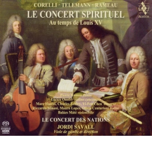 Le Concert Spirituel: Au temps de Louis XV - Jordi Savall / Le Concert des Nations
