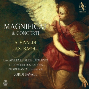 Magnificat & Concerti: A. Vivaldi, J.S. Bach - Jordi Savall / La Capella Reial de Catalunya / Le Concert des Nations / Pierre Hantaï