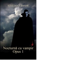 Nocturna cu vampir. Opus I