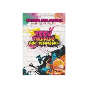 Teen thinking for teenagers