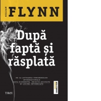 Dupa fapta si rasplata