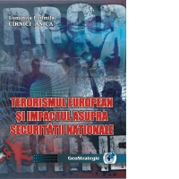 Terorismul european si impactul asupra securitatii nationale
