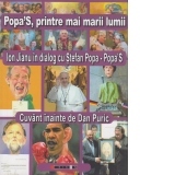 Popa S printre mai marii lumii. Ion Jianu in dialog cu Stefan Popa - Popa S