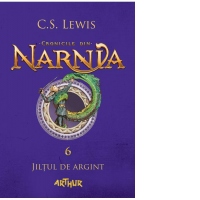 Cronicile din Narnia 6. Jiltul de argint