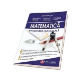 Evaluarea Nationala - Matematica clasa a VIII-a, editie 2017