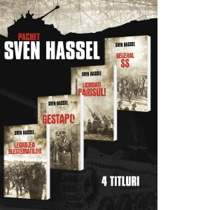 Pachet Sven Hassel (4 volume). Legiunea Blestematilor (ed. 2017). Gestapo (ed. 2017). Lichidati Parisul! (ed. 2017). General SS (ed. 2016)