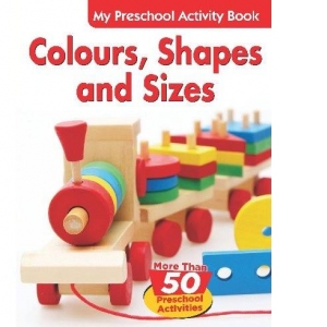 Colours, shapes and sizes. My preschool activity book