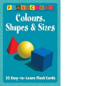 Colours, shapes and sizes flash cards