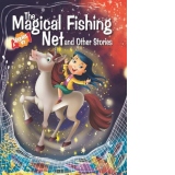 The magical fishing net and other stories