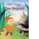 Basmele copilariei - Tom Degetel