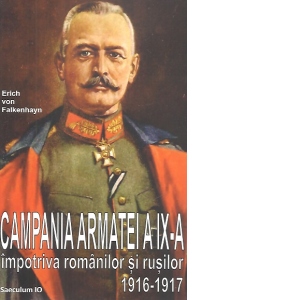 Campania Armatei a IX-a impotriva romanilor si rusilor 1916-1917
