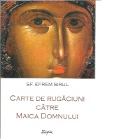 Carte de rugaciuni catre Maica Domnului