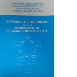 Instrumente si mecanisme privind managementul informatiilor clasificate