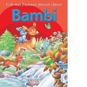 Cele mai frumoase povesti clasice - Bambi