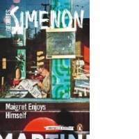 Maigret Enjoys Himself