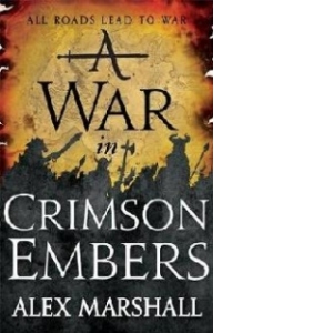 War in Crimson Embers