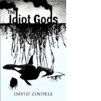 Idiot Gods