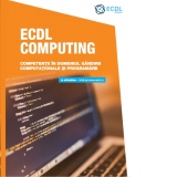 ECDL Computing. Competente in domeniul gandirii computationale si programarii