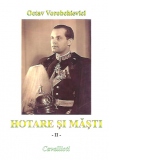 Hotare si masti, volumul II - Cu Lucian Blaga in Portugalia(1938-1939)