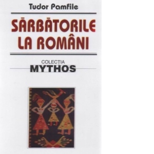Sarbatorile la romani - studiu etnografic