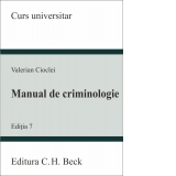 Manual de criminologie. Editia 7