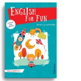 English for Fun - Jocuri si activitati pentru clasa pregatitoare