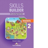 Skills builder for young learners movers 2 student book