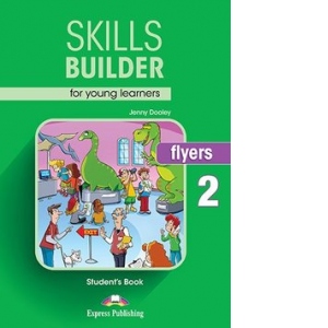 Vezi detalii pentru Skills builder for young learners flyers 2 student book cu digibooks app