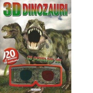 3D Dinozauri. Carte cu abtibilduri! (contine ochelari 3D)