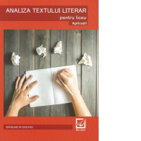Analiza textului literar pentru liceu. Aplicatii