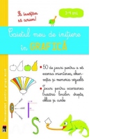 Caietul meu de initiere in grafica 3-4 ani. Sa invatam sa scriem!