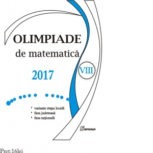 Olimpiade de matematica 2017 (clasa a VIII-a). Variante Etapa Locala. Faza judeteana. Faza nationala
