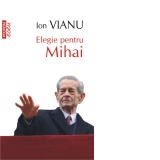 Elegie pentru Mihai (editie de buzunar)