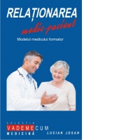 Relationarea medic-pacient. Modelul medicului formator