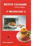 Retete culinare pentru gurmanzi - Microunde -