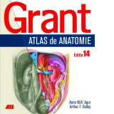 Grant. Atlas de anatomie. Editia 14