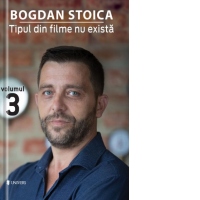Tipul din filme nu exista, volumul 3