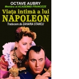 Viata intima a lui Napoleon