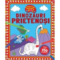 Dinozauri prietenosi. Coloreaza dupa numere (contine peste 350 de abtibilduri)