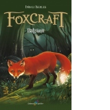 Foxcraft. Cartea a II-a: Batranii