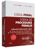 Codul penal si Codul de procedura penala. Editie tiparita pe hartie alba (martie 2018)