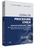Codul de procedura civila. Editie tiparita pe hartie alba. Legislatie consolidata si index: februarie 2018