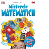 Misterele matematicii. Enciclopedie pentru elevi (editie 2018)