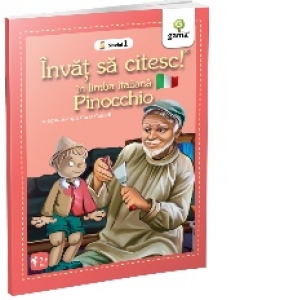 Invat sa citesc in limba italiana - Pinocchio (Nivelul 1)