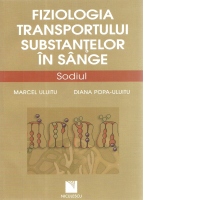 Fiziologia Transportului substantelor in sange- Sodiul
